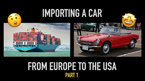 importing a car from europe to usa.